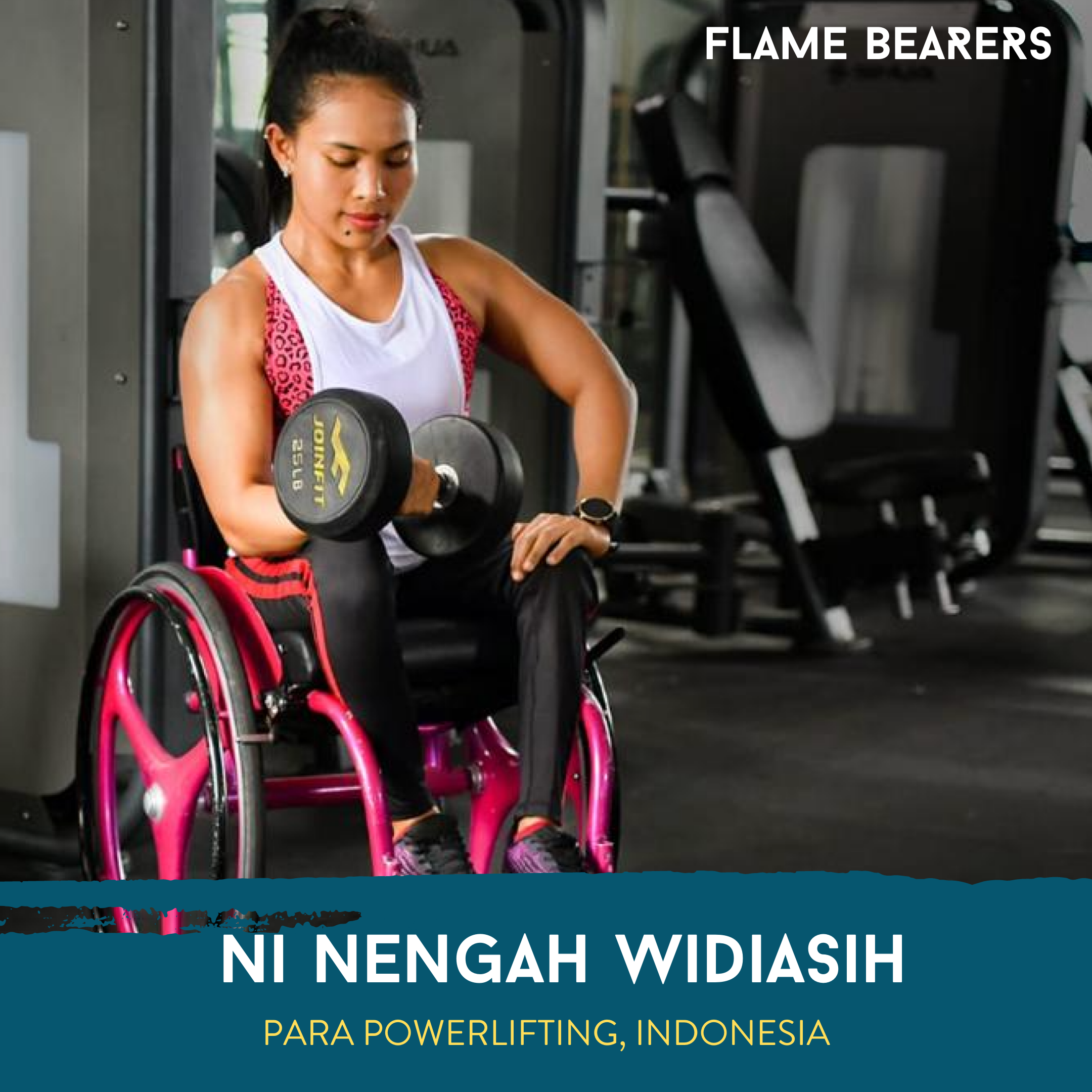 Ni Nengah Widiasih (Indonesia): Para Powerlifting & Her Support System